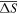 $\overline{{\rm{\Delta }}S}$