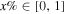 $x \% \in \left[0,1\right]$
