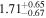 $1.7{1}_{-0.67}^{+0.65}$