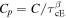 ${C}_{p}=C/{\tau }_{{\rm{cE}}}^{\beta }$