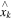 ${\mathop{x}\limits^{\wedge }}_{k}$