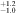 ${}_{-1.0}^{+1.2}$