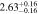 $2.6{3}_{-0.16}^{+0.16}$