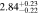 $2.8{4}_{-0.22}^{+0.23}$
