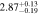 $2.8{7}_{-0.19}^{+0.13}$