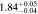 $1.8{4}_{-0.04}^{+0.05}$