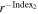 ${r}^{-{{\rm{Index}}}_{{\rm{2}}}}$