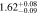 $1.6{2}_{-0.09}^{+0.08}$