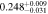 $0.24{8}_{-0.031}^{+0.009}$