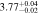 $3.7{7}_{-0.02}^{+0.04}$