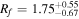 ${R}_{f}=1.7{5}_{-0.67}^{+0.55}$
