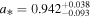 ${a}_{* }=0.94{2}_{-0.093}^{+0.038}$