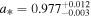 ${a}_{* }=0.97{7}_{-0.003}^{+0.012}$