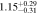 $1.1{5}_{-0.31}^{+0.29}$