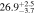 $26.{9}_{-3.7}^{+2.5}$