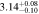 $3.1{4}_{-0.10}^{+0.08}$