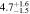 $4.{7}_{-1.5}^{+1.6}$