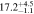 $17.{2}_{-1.1}^{+4.5}$