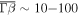 $\bar{{\rm{\Gamma }}\beta }\sim 10-100$