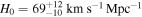 ${H}_{0}=6{9}_{-10}^{+12}\,{\rm{km}}\,{{\rm{s}}}^{-1}\,{{\rm{Mpc}}}^{-1}$