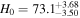 ${H}_{0}=73.{1}_{-3.50}^{+3.68}$