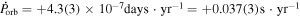 ${\dot{P}}_{\mathrm{orb}}=+4.3(3)\times 1{0}^{-7}\mathrm{days}\cdot {\mathrm{yr}}^{-1}=+0.037(3){\rm{s}}\cdot {\mathrm{yr}}^{-1}$