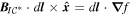 ${{\boldsymbol{B}}}_{I{{ \mathcal C }}^{* }}\cdot d{\boldsymbol{l}}\times \widehat{{\boldsymbol{x}}}=d{\boldsymbol{l}}\cdot {\boldsymbol{\nabla }}f$