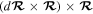 $\left(d{\boldsymbol{ \mathcal R }}\times {\boldsymbol{ \mathcal R }}\right)\times {\boldsymbol{ \mathcal R }}$