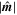 $| \hat{{\boldsymbol{m}}}| $