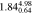 $1.8{4}_{0.64}^{4.98}$