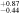 ${}_{-0.44}^{+0.87}$