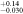 ${}_{-0.030}^{+0.14}$