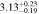 $3.1{3}_{-0.19}^{+0.23}$