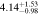 $4.1{4}_{-0.98}^{+1.53}$