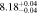 $8.1{8}_{-0.04}^{+0.04}$