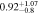 $0.9{2}_{-0.8}^{+1.07}$