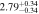 $2.7{9}_{-0.34}^{+0.34}$
