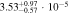 $3.5{3}_{-0.57}^{+0.97}\cdot 1{0}^{-5}$