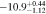 $-10.{9}_{-1.12}^{+0.44}$