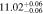 $11.0{2}_{-0.06}^{+0.06}$