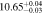 $10.6{5}_{-0.03}^{+0.04}$