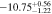 $-10.7{5}_{-1.22}^{+0.56}$