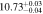 $10.7{3}_{-0.04}^{+0.03}$