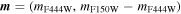 ${\boldsymbol{m}}=({m}_{{\rm{F}}444{\rm{W}}},{m}_{{\rm{F}}150{\rm{W}}}-{m}_{{\rm{F}}444{\rm{W}}})$