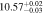 $10.5{7}_{-0.03}^{+0.02}$