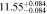 $11.5{5}_{-0.084}^{+0.084}$