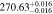 $270.6{3}_{-0.016}^{+0.016}$