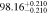 $98.1{6}_{-0.210}^{+0.210}$