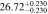 $26.7{2}_{-0.230}^{+0.230}$