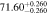 $71.6{0}_{-0.260}^{+0.260}$